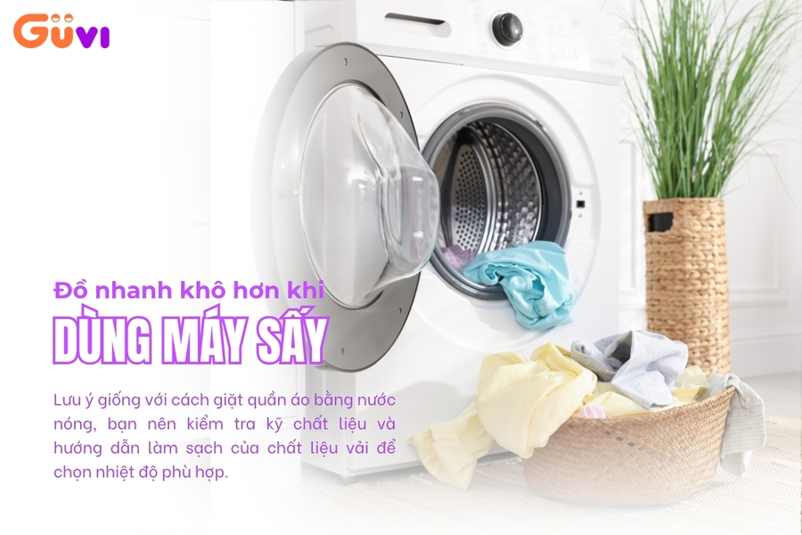 Dùng máy sấy quần áo