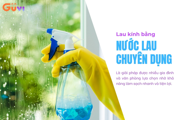 lau kính bằng nước xịt chuyên dụng