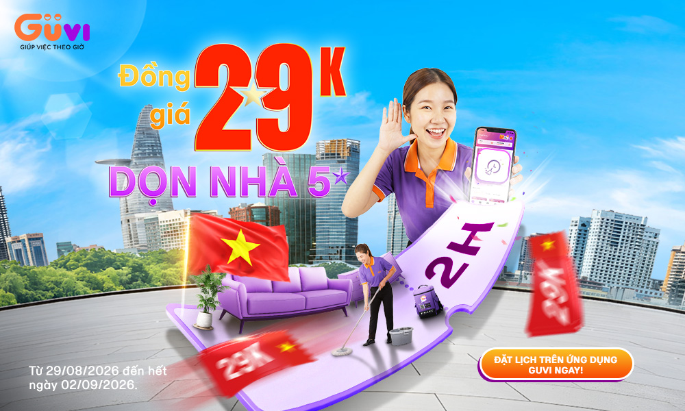 Dọn Nhà Sạch 5 Sao Giá Tiết Kiệm Với 29K